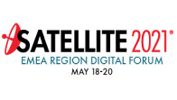 SATELLITE 2021 EMEA + Asia Digital Forum