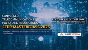 Converged Telecommunications Policy And Regulations (CTPR) Masterclass 2025